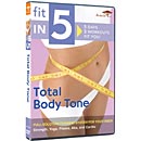 Fit in 5 Total Body Tone