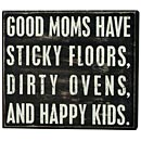 Good Moms Sign