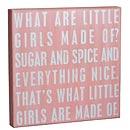 What are Little Girls Made of Sign