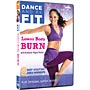 Dance and Be Fit: Lower Body Burn