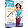 Dance and Be Fit: Carnaval Workout 